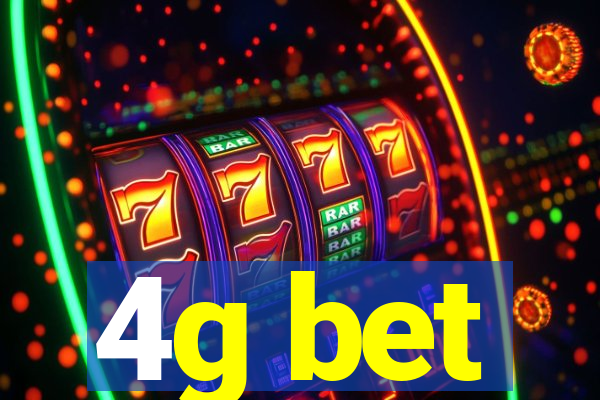 4g bet